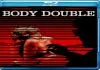 [18+] Body Double (1984) Dual Audio [Hindi-English] Blu-Ray