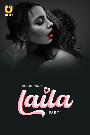 Laila Part 1 (2024) S01 Hindi Ullu  WEB-DL