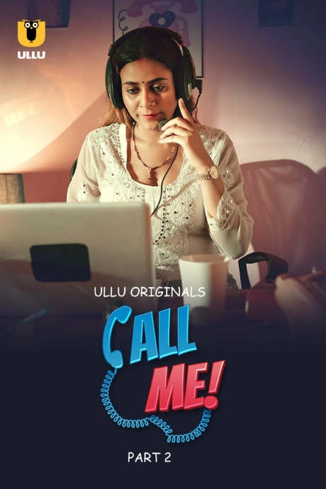 Call Me Part 2 (2024) S01 Hindi Ullu WEBRip