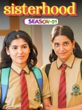 Sisterhood  (2024) Hindi S01 WEBRip