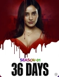36 Days (2024) Hindi S01 WEBRip