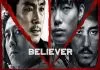 Believer (2018) Dual Audio [English-Korean] NF WEB-DL