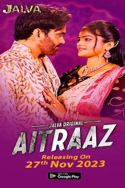 Aitraaz (2023) S01E01-02 Hindi Jalva Hot WEB-DL