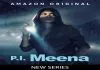 PI Meena (2023) Hindi S01 AMZN WEB-DL
