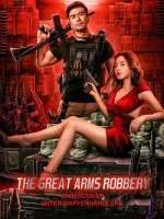 The Great Arms Robbery (2022) Dual Audio [Hindi - Chinese] Full Movie BluRay ESub
