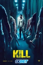 Kill (2024) Hindi Full Movie HDTS