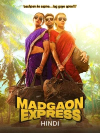 Madgaon Express (2024) Hindi Full Movie HD ESub