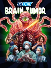 Brain Tumor (2024) Hindi HQ Dubbed Full Movie HD