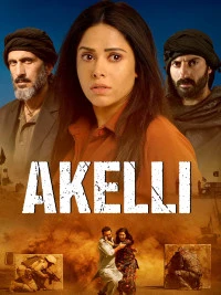Akelli (2023) Hindi Full Movie HD ESub
