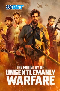The Ministry of Ungentlemanly Warfare (2024) HQ Hindi Dubbed Full Movie HD