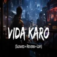 Vida Karo (Lofi Mix)