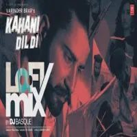 Kahani Dil Di (Lofi Mix)