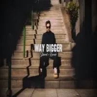 Way Bigger (Lofi Mix)