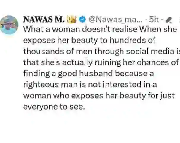 When A Woman Exposes Her Beauty To Thousands Of Men On Social Media, She Ruins Her Chances Of Finding A Good Man - Man Warns