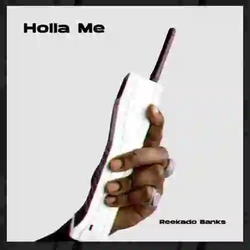 Music: Reekado Banks – Holla Me