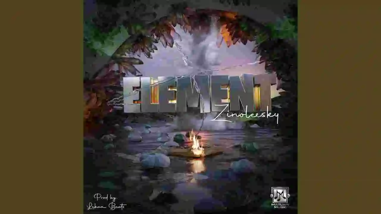 Music: Zinoleesky – Element