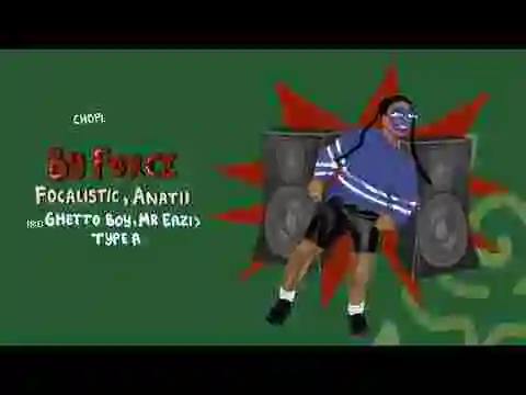 Music: ChopLife Ministries & Mr Eazi - By Force feat. Focalistic, Anatii
