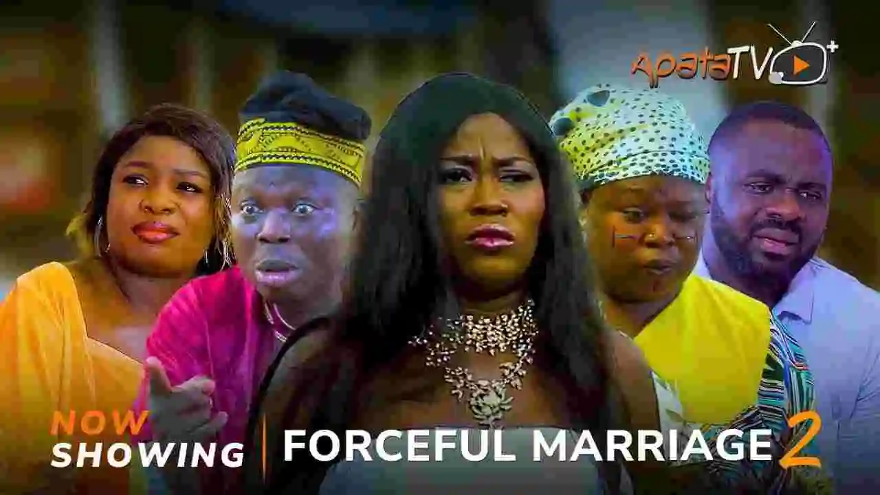 DOWNLOAD: Forceful Marriage 2 Latest Yoruba Movie 2024 Drama