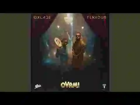 Music: Oxlade – OVAMI ft. Flavour