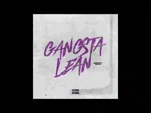 Music: Money Man - Gangsta Lean