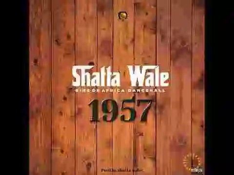 Music: Shatta Wale – 1957
