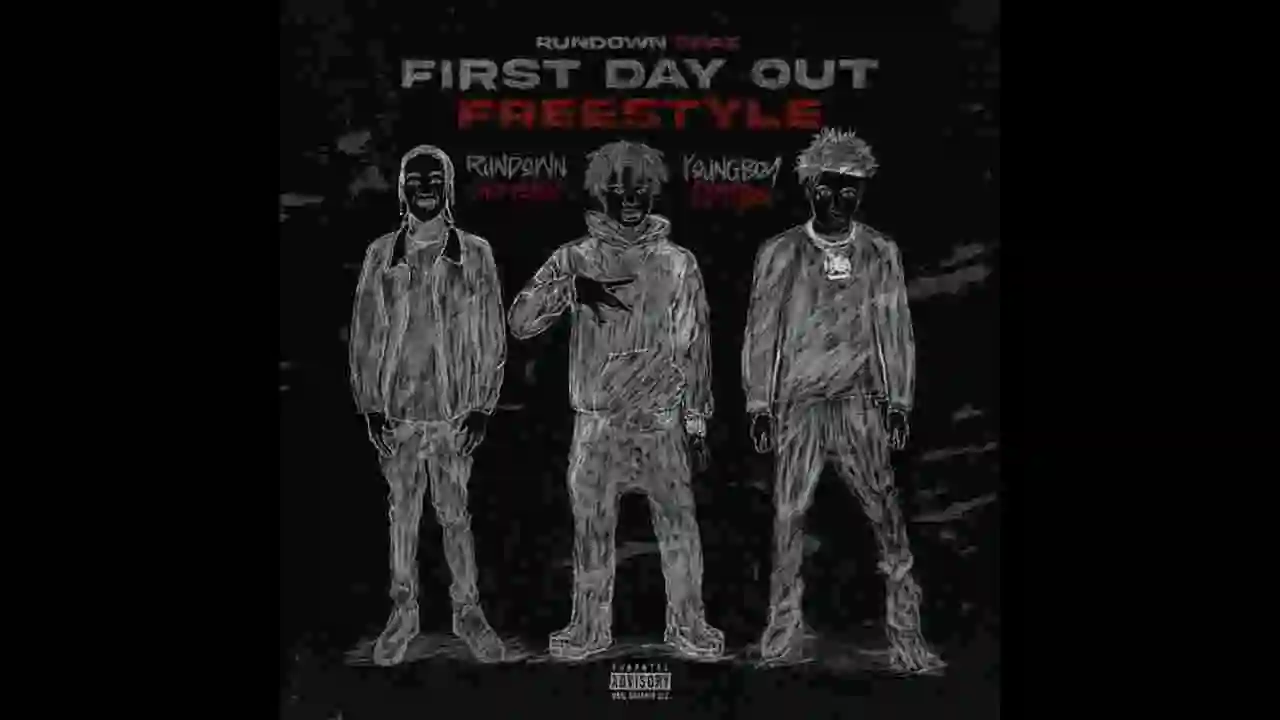 Music: Rundown Spaz & YoungBoy Never Broke Again - First Day Out (Freestyle)