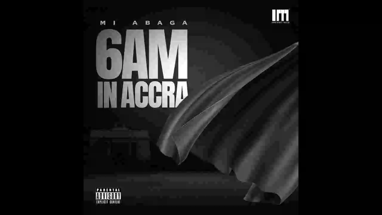 Music: M.I Abaga - 6 AM In Accra