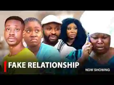 Download: 'Fake Relationship' Latest Nigeria Yoruba Movie