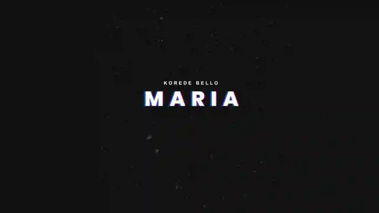 Music: Korede Bello – Maria