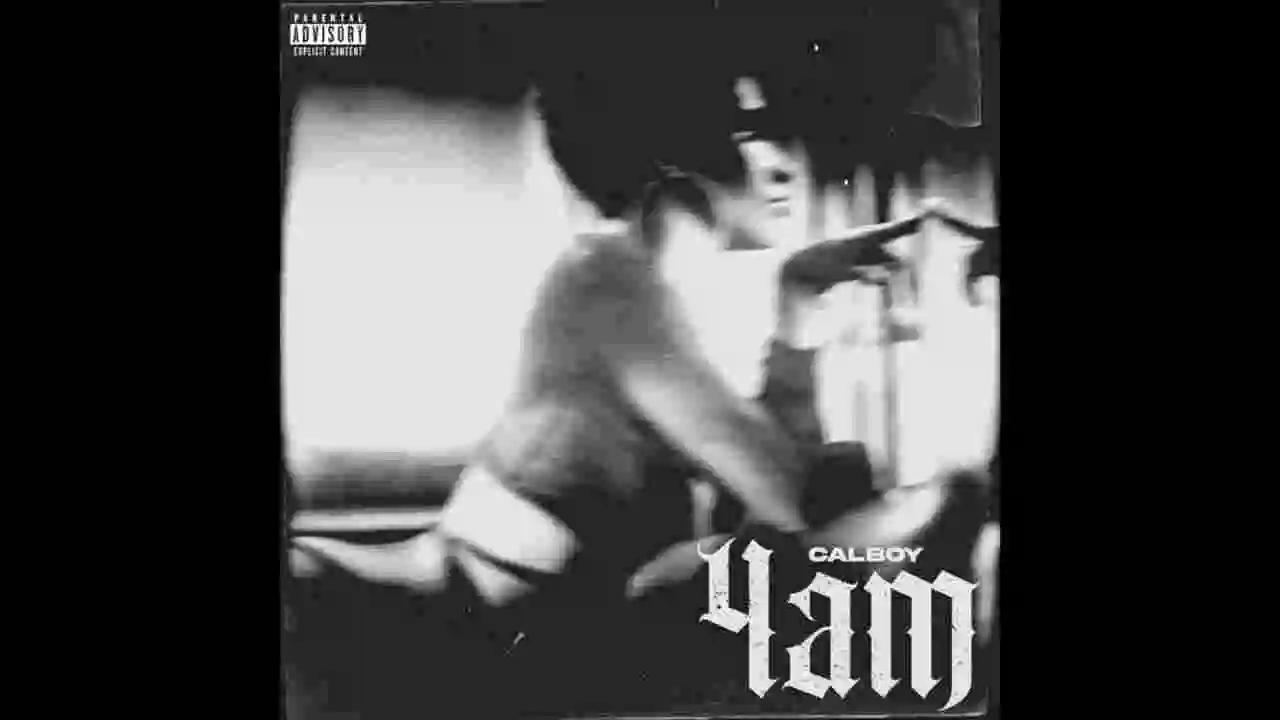 Music: Calboy - 4AM