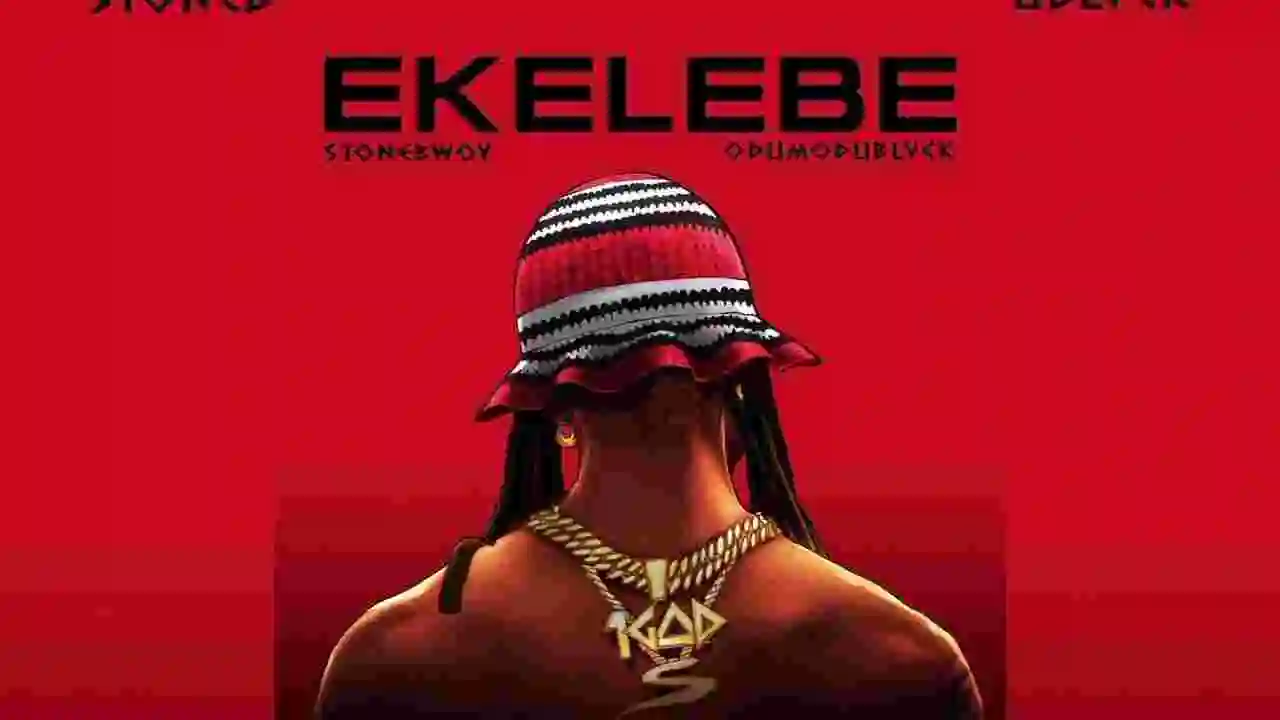 Music: Stonebwoy ft. Odumodublvck – Ekelebe