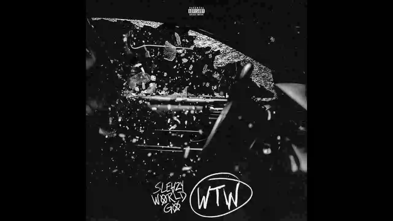 Music: SleazyWorld Go - WTW