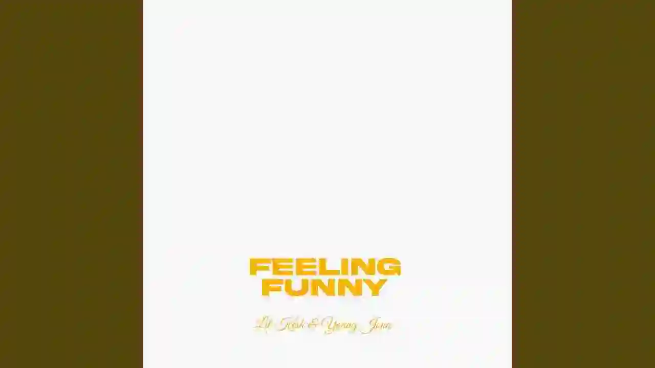 Music: Lil Kesh – Feeling Funny ft. Young Jonn