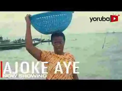 DOWNLOAD: Ajoke Aye Latest Yoruba Movie 2023 Drama
