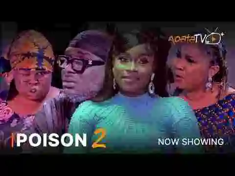 DOWNLOAD: Poison 2 Latest Yoruba Movie 2023 Drama