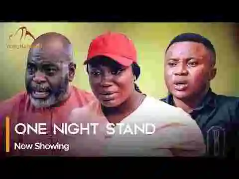 DOWNLOAD: One Night Stand – Latest Yoruba Movie 2023 Drama