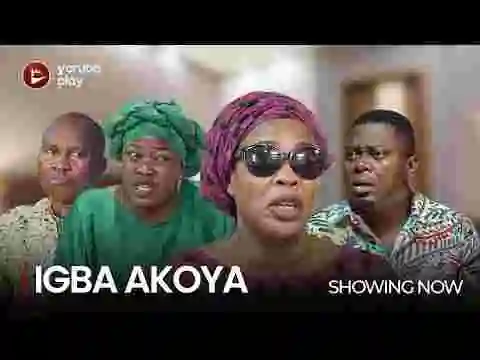 DOWNLOAD: IGBA AKOYA – Latest 2023 Yoruba Movie