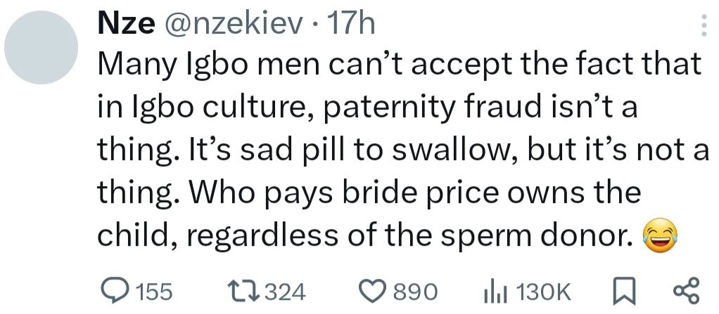 Paternity Fraud Is Not A Thing In Igbo Culture - Igbo Man Says