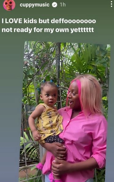 I Love Kids But Not Ready To Have One Yet - Dj Cuppy