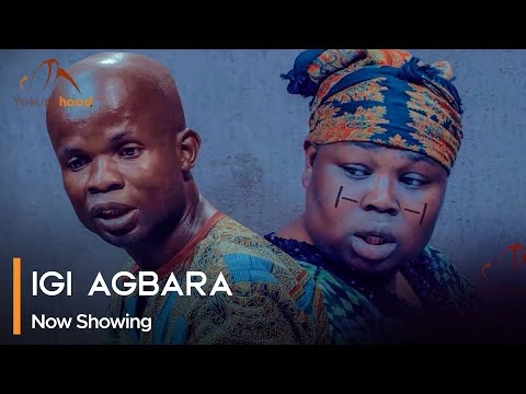DOWNLOAD: Igi Agbara – Latest Yoruba Movie 2023 Drama