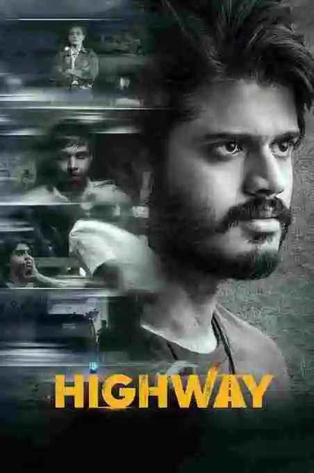 Highway (2022) WEB-DL [Hindi And Telugu] 1080p 720p And 480p Dual Audio Full Movie
