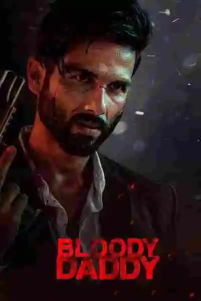 Bloody Daddy (2023) WEB-DL Hindi 1080p 720p And 480p Full Movie