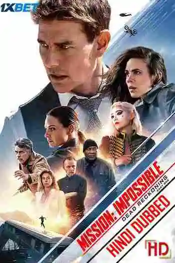 Mission: Impossible – Dead Reckoning Part One (2023) HDTS Dual Audio [Hindi Clean And English] Hollywood Hindi Dubbed Full Movie Download In Hd