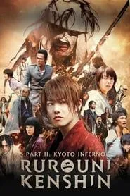 Rurouni Kenshin Part II Kyoto Inferno (2014)Dual Audio [Hindi-Japanse] BluRay
