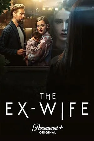 The Ex-Wife (2022) S01 Dual Audio [Hindi-English] AMZN WEB-DL