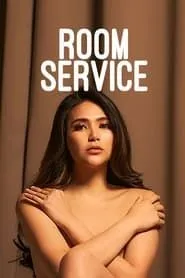 Room Service (2024)Tagalog VMAX Unrated WEB-DL