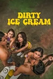 Dirty Ice Cream (2024) Tagalog VMAX Unrated WEBRip