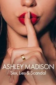 Ashley Madison Sex Lies And Scandal (2024) Dual Audio S01 WEBRip