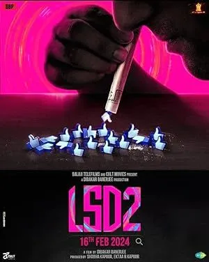 LSD 2: Love, Sex Aur Dhokha 2 (2024) Hindi HDTS-Rip